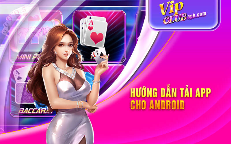 Hướng dẫn tải app cho Android