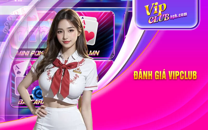 đánh giá cổng game vipclub